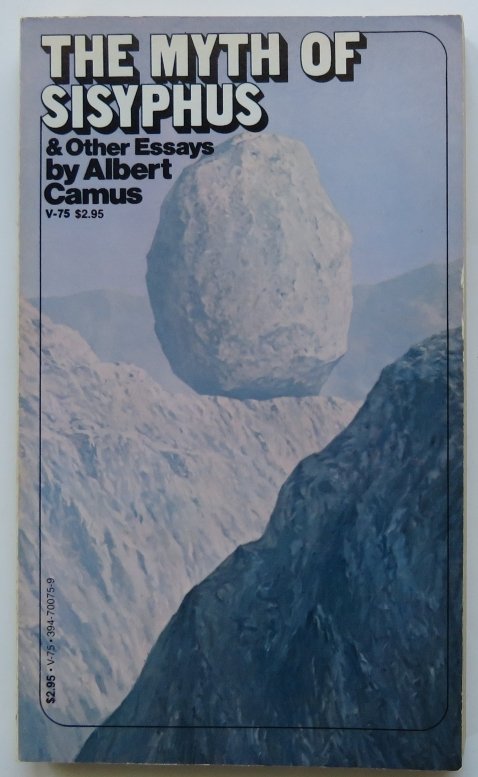 Albert Camus, Myth Of Sisyphus, Other Essays, 1955, Philosophical: "The Myth of Sisyphus and Other Essays" by Albert Camus, translated from the French by Justin O'Brien, published by Vintage Books A Division of Random House, copyright 1955. Soft cover, 4" x 7"; 152 p