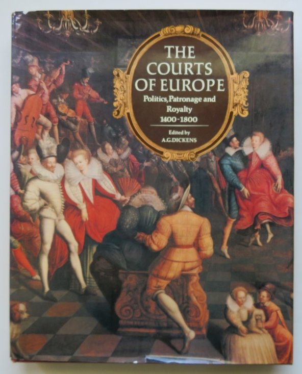 Courts of Europe 1400-1800, 1st US Edition, 1977, Color illustrations (1 of 17)