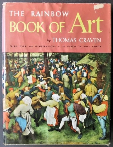 Craven, Rainbow Book of Art, 1st Edition 1956, illustrated, Art History (1 of 16)