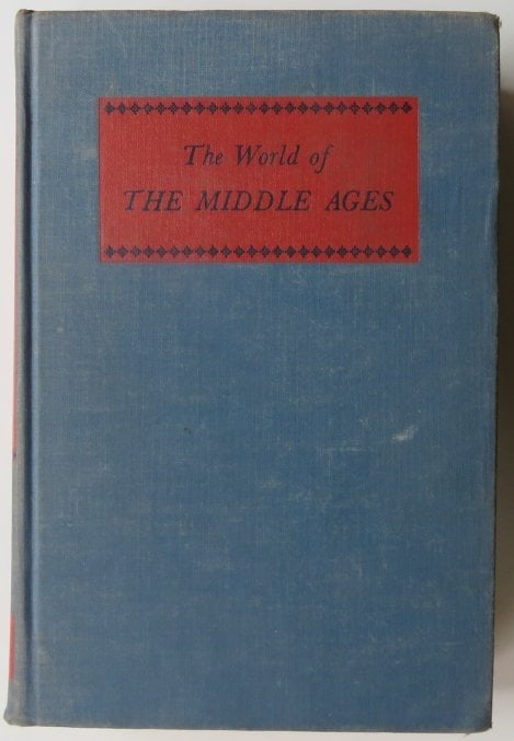 John La Monte, World of Middle Ages, Reorientation, 1st US Ed. 1949: "The World of the Middle Ages: A Reorientation of Medieval History" by John L. La Monte, published by Appleton-Century-Crofts, New York, 1949. First edition. Hard boards, original publisher's cloth [s
