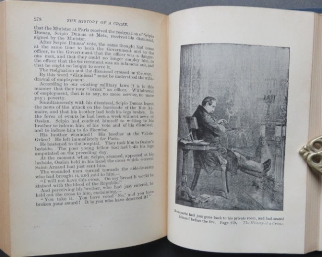 Victor Hugo, History of Crime, Deposition of a Witness, 1880s, illustrated: "The History of a Crime: Deposition of a Witness" by Victor Hugo, complete in one volume, published by A.L. Burt Company, New York, undated 1880s-1890s; illustrated. Hard boards, original blue cloth, 