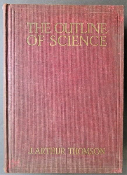 Thomson, Outline of Science, Complete 1st US 1vol. Ed. 1937, illustrated (1 of 20)