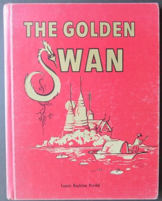 Prechtl, The Golden Swan, Children of Siam, 1stEd. 1971, illustrated (1 of 11)
