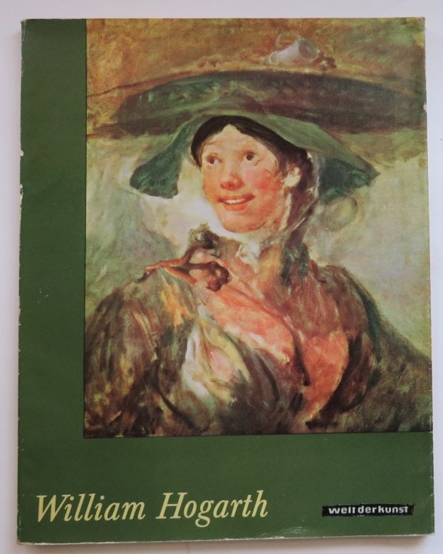 Jan Bialostocki, William Hogarth, 1st East German Ed. 1972, illustrated: "William Hogarth" with 8 color plates and 8 monochrome plates, by Jan Bialostocki and Maria Smulikowska, translated from Polish into German by Josef Adamiak, published by Henschelverlag Kunst und Gese