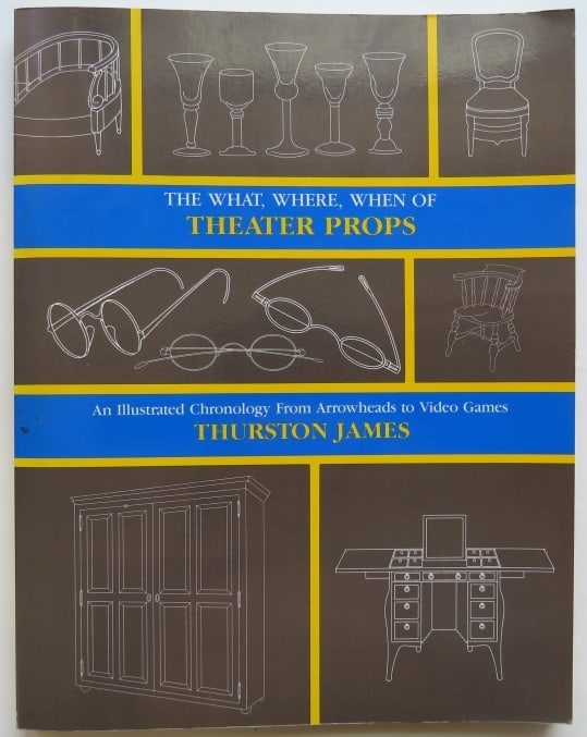 James, Theater & Movie Props in Historical Context, Review Copy 1st Print 1992 (1 of 12)