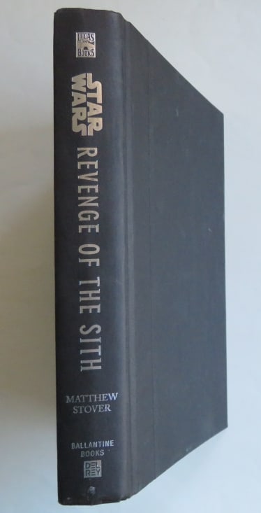 Matthew Stover, Lucas, Star Wars, Episode III Revenge of the Sith, 1st/1st Ed. 2005 (1 of 11)