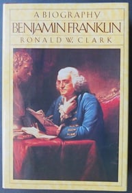 Clark, Benjamin Franklin Biography, 1st BOMS Ed. 1983, illustrated
