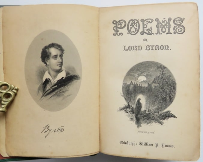Poetical Works of Lord Byron, 1878 Edinburgh Edition, illustrated: "The Poetical Works of Lord Byron" with engraved plates, and "The Life of Lord Byron" by Alexander Leighton, published by William P. Nimmo, Edinburgh, undated, the ink inscription on the front endpape