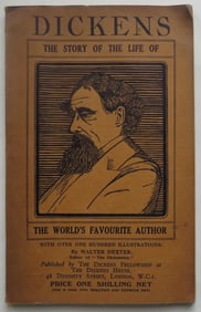 Dexter, Dickens The Story of Life, 1937, Charles Dickens Fellowship 1stEd. illustrated