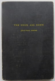 Jean Paul Sartre, The Chips are Down, 1948, First Edition