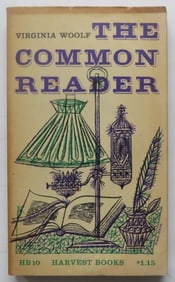 Virginia Woolf, Common Reader,, Essays, 1953 Harcourt Edition