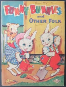 Funny Bunnies & Other Folk 1937 illustrated Children Book