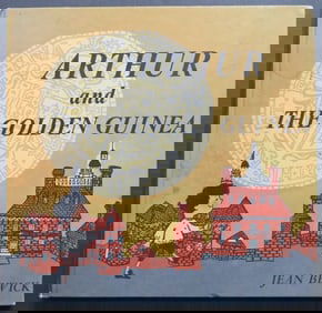 Jean Berwick, Arthur and The Golden Guinea, 1963, illustrated