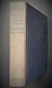Abbot Eberlein, Practical Book Of American Antiques, 1927, illustrated