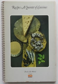 Recipes, A Quintet of Cuisines, Time Life 1st Edition 1970