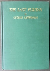George Santayana, The Last Puritan, 1936, 1st Edition, 1st Printing