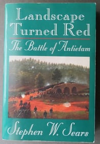 Sears, The Battle of Antietam, 1st Ed. 1st Print, 1983, Civil War, illustrated