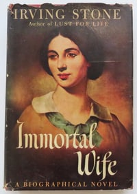 Irving Stone, Immortal Wife, Jessie Benton Fremont, 1945
