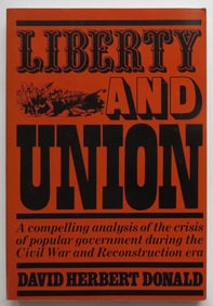 Donald, Liberty & Union, Crisis of Popular Government, 1978, Civil War