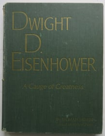 Morin, Dwight D. Eisenhower, A Gauge of Greatness, 1stEd. 1969, illustrated