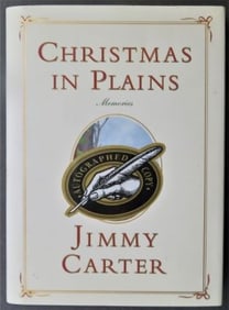 Jimmy Carter, Christmas in Plains Memories, 1st/1st Signed Ed. 2001