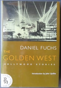 Daniel Fuchs, Golden West Hollywood Stories, 1st Edition 2005