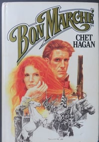 Chet Hagan, Bon Marche, 1st Edition, 1st Print, 1988, Novel
