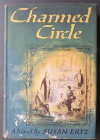 Susan Ertz, The Charmed Circle, 1st Edition, 1st Print, 1956 Novel