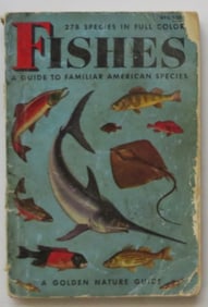 Fishes, Guide to Fresh & Salt-Water Species, 1956, Irving Color illustrations