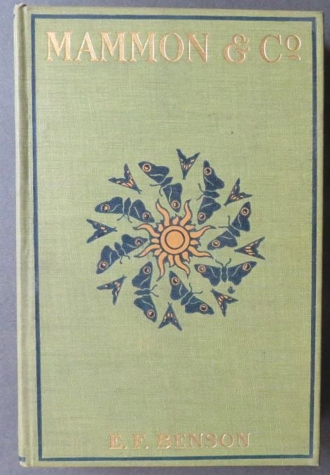 Edward Frederic Benson, Mammon & Co, 1st US Ed. 1899, Humorous Novel: "Mammon & Co." by Edward Frederic Benson, published by D. Appleton & Co, NY, 1899. First US Edition with '1899' imprinted on the bottom of the title page and copyright. Hard boards, original green clo