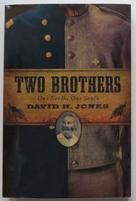 David Jones, Two Brothers, Civil War Novel, Signed 1st Edition 2008 (1 of 7)
