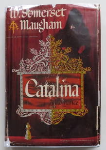 Somerset Maugham, Catalina, Romance, 1948, First BOMS Edition: "Catalina: A Romance" by W. Somerset Maugham, published by Doubleday & Company, Garden City, NY, 1948. First edition of the Book of the Month Selection Club published one month after the printing of t