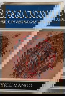 Cyril Mango, Byzantium, Empire of New Rome, 1st/1st Ed. 1980, illustrated: "Byzantium: The Empire of New Rome" by Cyril Mango, published by Charles Scribner's Sons, New York, 1980. First Edition, First printing with '1' present in the line on the copyright page. Dust