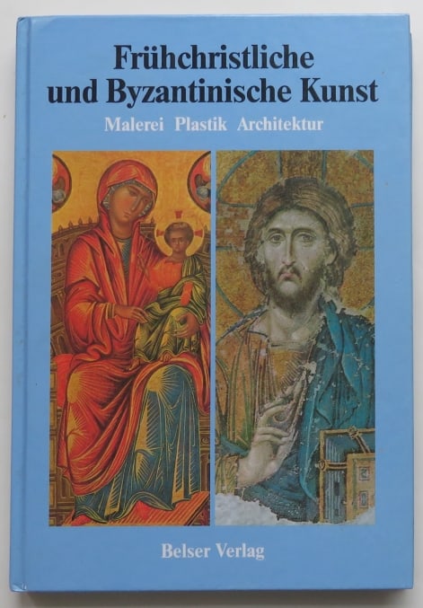 Hutter, Early Christian & Byzantine Art, German Ed. 1991, Fully illustrated (1 of 14)