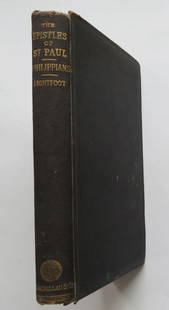 Lightfoot, Saint Paul Epistle to the Philippians, 6th Ed. London 1881: "Saint Paul's Epistle to the Philippians: A Revised Text, with Introduction, Notes, and Dissertations" by Joseph Barber Lightfoot, Sixth Edition published by Macmillan, London in 1881. Hard boards,