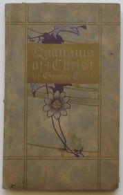 George Creel, Quatrains of Christ, 1st Edition 1908