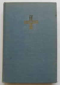Fulton Oursler, The Greatest Story Ever Told, 1st Edition, 1949