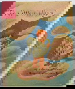 Charles Tazewell, The Littlest Angel, 1stEd. 1946, Katherine Evans illustrations: "The Littlest Angel" by Charles Tazewell, illustrated by Katherine Evans, published by Children's Press, 1946, First Edition, stated 'Ninth Printing'. Illustrated hard boards [some wear, especially co