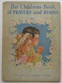 The Children's Book of Prayers & Hymns, Lowe Ed. 1944, Sharon Stearns illustrated