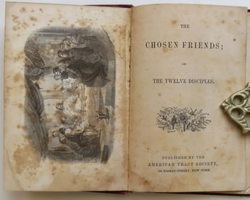 The Chosen Friends; Or The Twelve Disciples, American Tract Society, 1860s