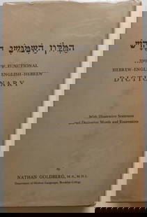 Goldberg, New Functional Hebrew-English, English-Hebrew Dictionary, 1958, Signed Ed.: "The New Functional Hebrew - English, English - Hebrew Dictionary. With illustrative sentences and derivative Words and Expressions" by Nathan Goldberg, M.A., M.H.L., Department of Modern Language,