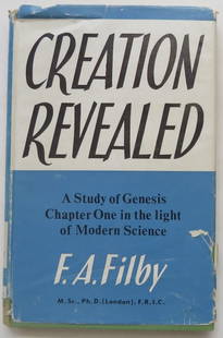 Filby, Creation Revealed, Study of Genesis One in Modern Science, London 1965: "Creation Revealed, A Study of Genesis Chapter One in the Light of Modern Science" by Fredk. A. Filby, M.Sc., Ph.D. (London), F.R.I.C.. Foreword by L.L.F. Boyd, Ph.D., M.I.E.E., Professor of Physics a