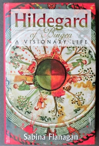 Sabina Flanagan, Hildegard of Bingen A Visionary Life, 1999, illustrated (1 of 13)