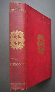 Basil De Selincourt, Giotto, 1st Edition 1905, illustrated: "Giotto" by Basil De Selincourt, published by Duckworth Company, London, 1905. First edition, illustrated. Hard boards, original maroon cloth with gold stamping on front board and spine; [a little she