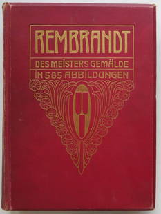 Rembrandt, The Master's Paintings, 565 Reproductions, German Ed. 1906: "Rembrandt: The Master's Paintings in 565 Reproductions", with a biographical introduction by Adolf Rosenberg. This work is the first attempt of the Catalogue Raisonne of Rembrandt’s paintings, ofte
