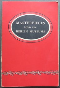 Exhibition Catalog 1948, Masterpieces From The Berlin Museums, Monuments Men