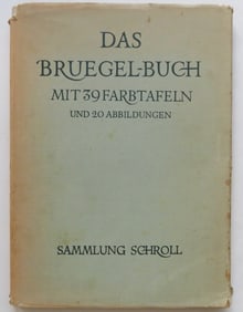 The Bruegel Book, Pieter Brueghel the Elder, 42 Color Plates, 1941 Vienna Ed.
