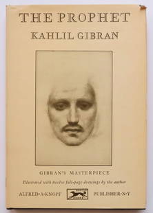 Kahlil Gibran, The Prophet, 1994, illustrated: "The Prophet" by Kahlil Gibran, illustrated with 12 full page monochrome plates by the author, published by Alfred A. Knopf, New York, First Edition, stated 74th Printing, June 1965 [1st printing was
