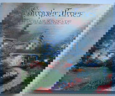 Buchanan, Simpler Times, Thomas Kinkade, 1996, Color illustrations: "Simpler Times", text by Anne Christian Buchanan, 32 paintings and text decorations by Thomas Kinkade, published by Harvest House Publishers, 1996. Dust jacket, hard boards, 11.1/2” x