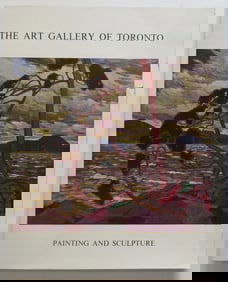 The Art Gallery of Toronto, Painting and Sculpture, 1st Edition, 1959